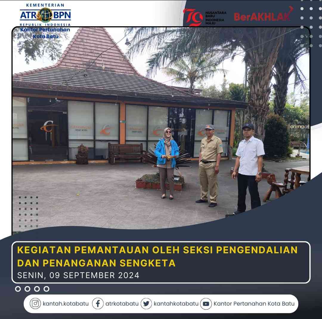 BPN Kota Batu Aktif Laksanakan Pemantauan Masalah Pertanahan