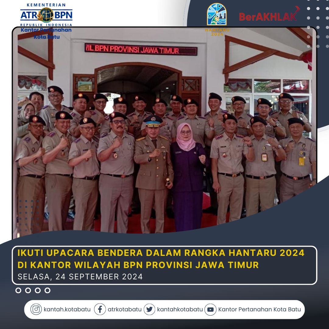Kakan Baru, Semangat Batu Kantah BPN Kota Batu Menggelora